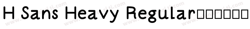H Sans Heavy Regular字体转换